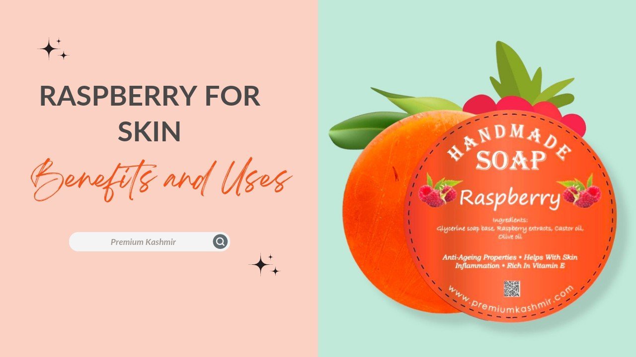 Raspberry for Skin care