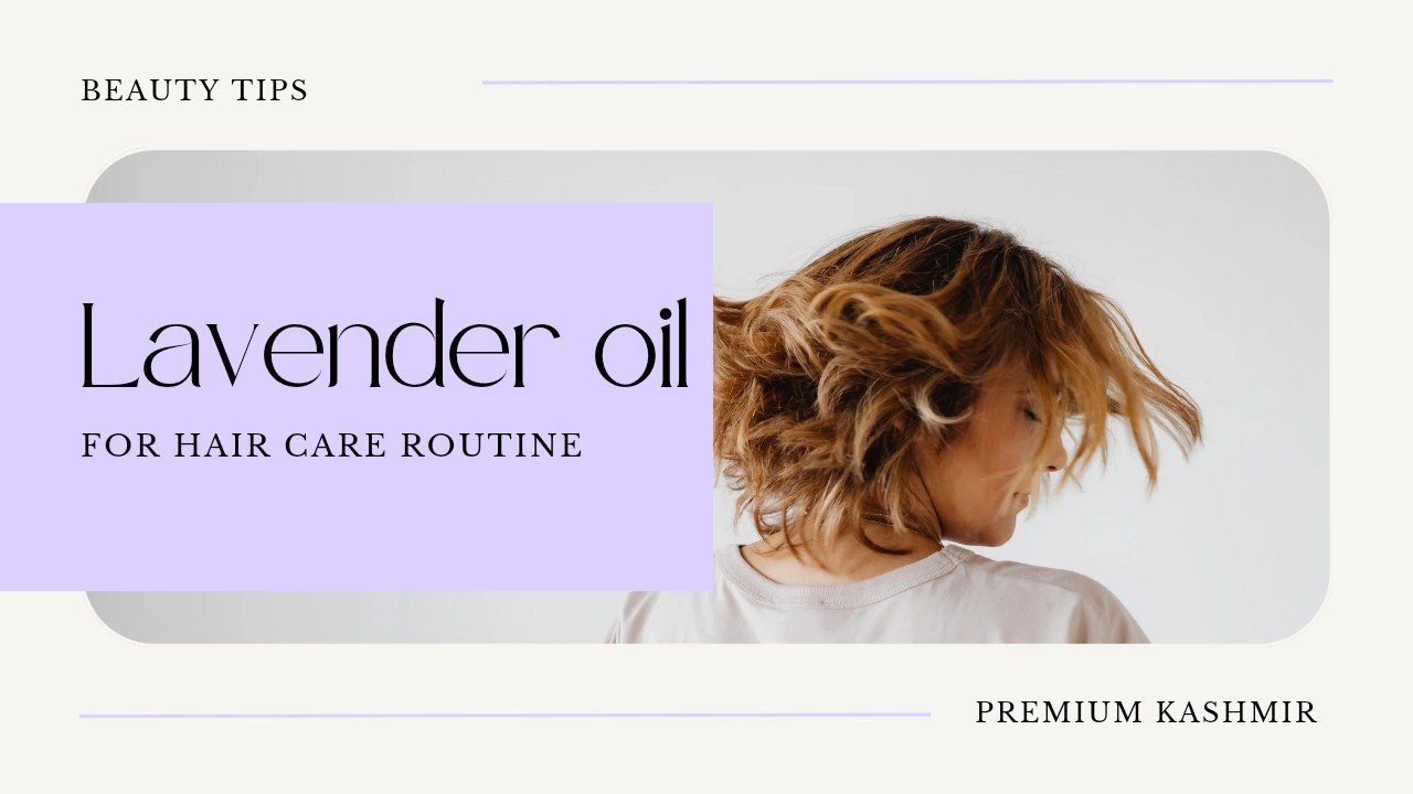 Lavender oil for Hair Care